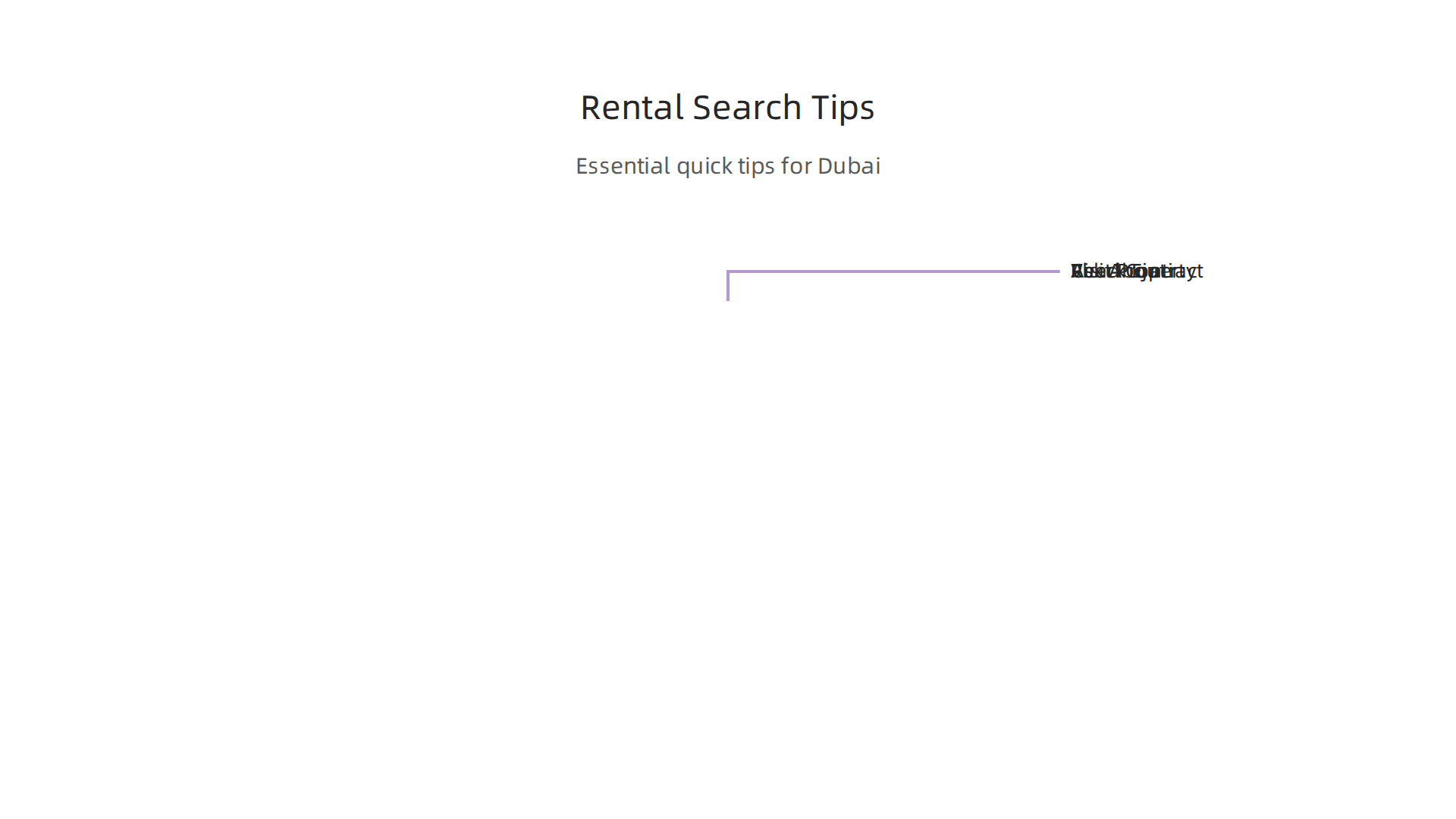 Essential tips for conducting an effective and stress-free search for a rental property in Dubai.